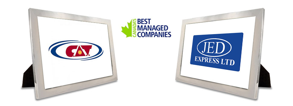 C.A.T. and JED Express Among Canada’s Best Managed Companies