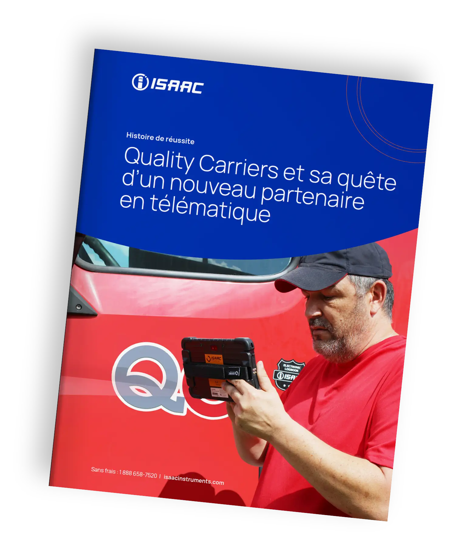 Un chauffeur de Quality Carriers utilise un appareil de télématique ISAAC sur un camion-citerne, couverture de brochure en français.