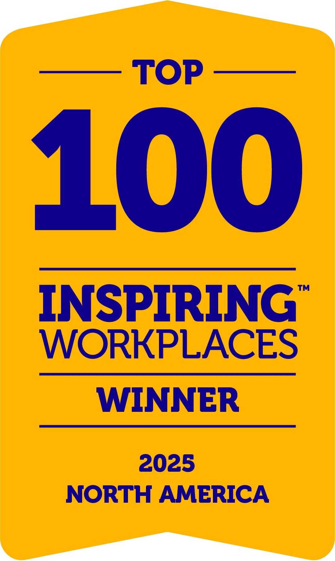 Top 100 Inspiring Workplaces North America 2025 Winner badge in yellow and blue